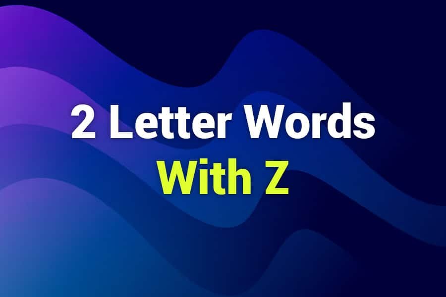 2 Letter Words with Z: High-Scoring Gems for Word Game Wins