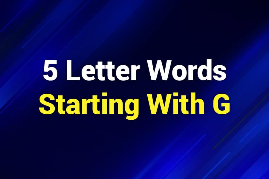 5-letter-words-starting-with-g