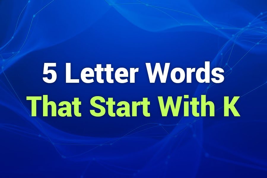 5-letter-words-that-start-with-k