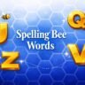 Spelling Bee Words