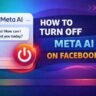 How to Turn Off Meta AI on Facebook